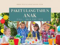 Tips Memilih Paket Pesta Ulang Tahun Anak